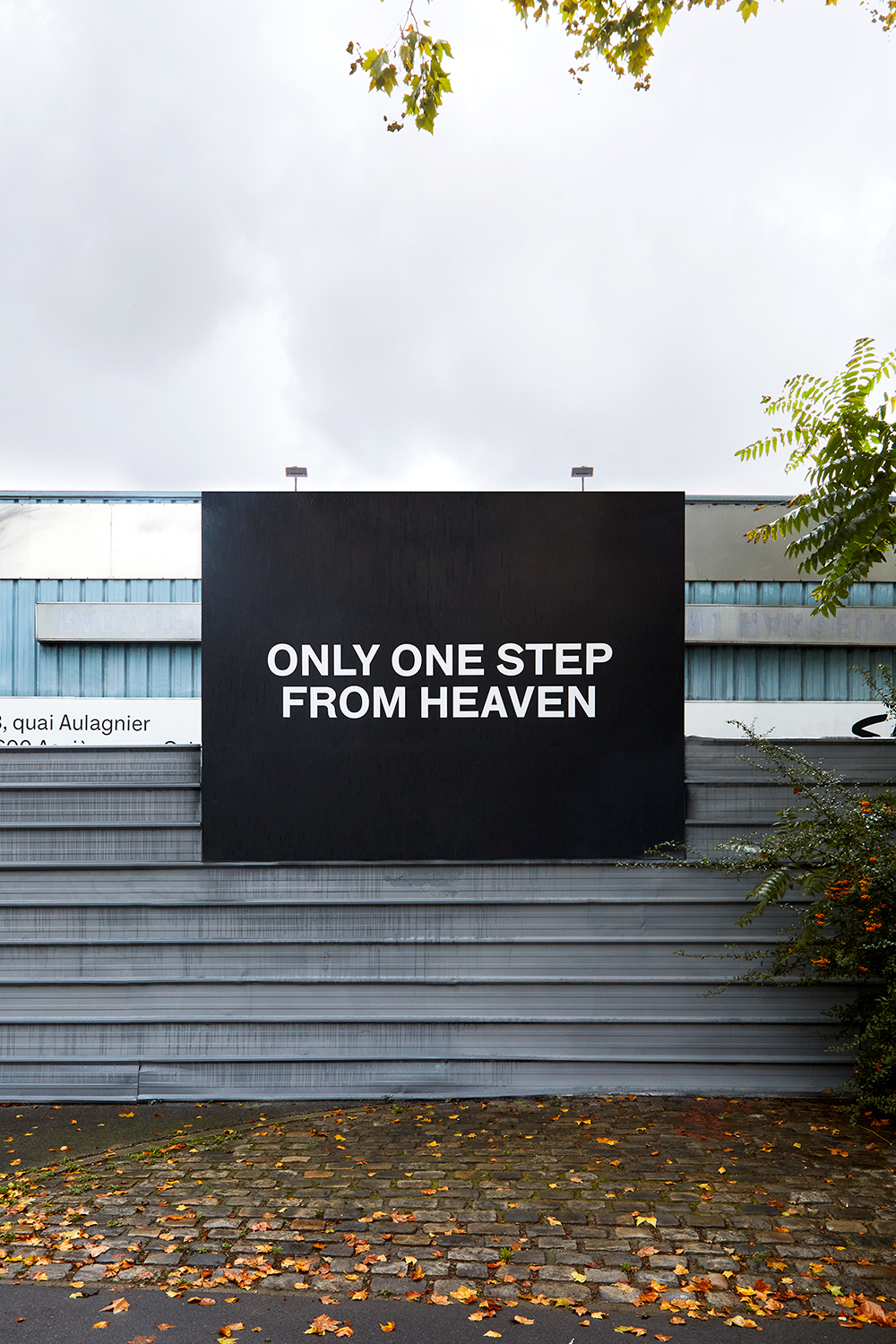 ONLY ONE STEP FROM HEAVEN